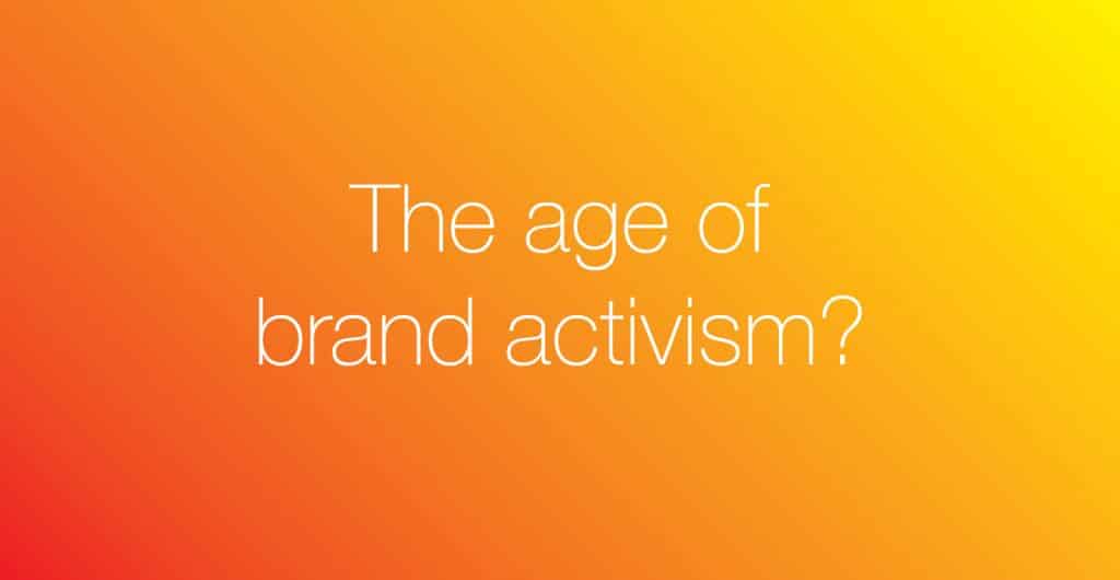 Brand Activism