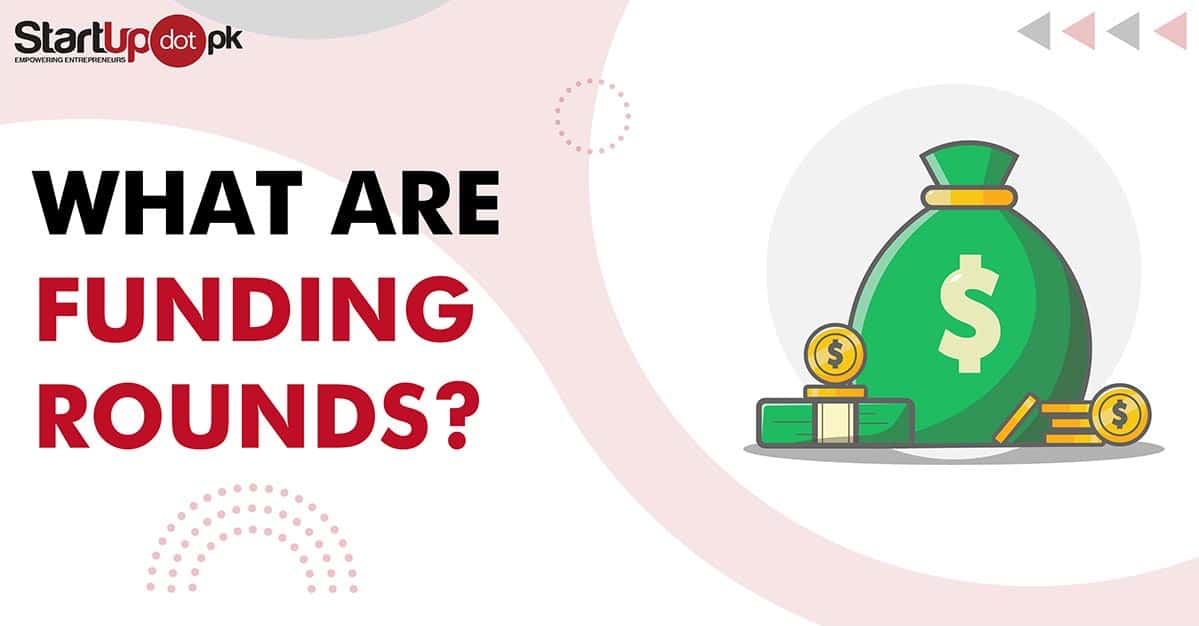 What are Funding Rounds?